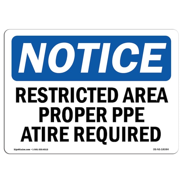Sign, 3.5" H, 5" W, Restricted Area Proper Attire Required Sign, Landscape, NS-D-35-L-18084-10PK